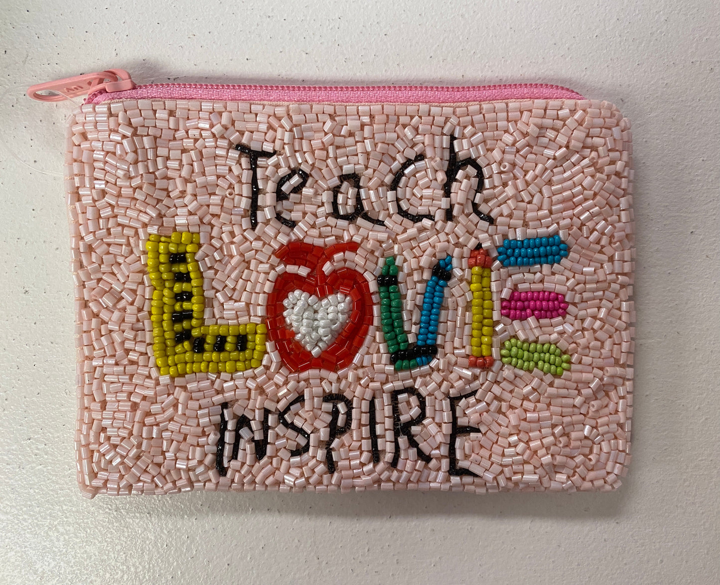 Teach Love Inspire Pouch PINK