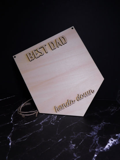 DIY Best Dad Hand Print Sign/Plaque-Rogue Magnolia Custom Designs