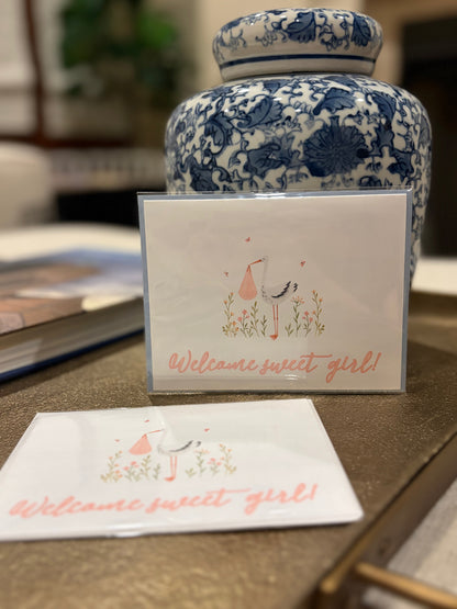 Welcome Sweet Girl Greeting Card