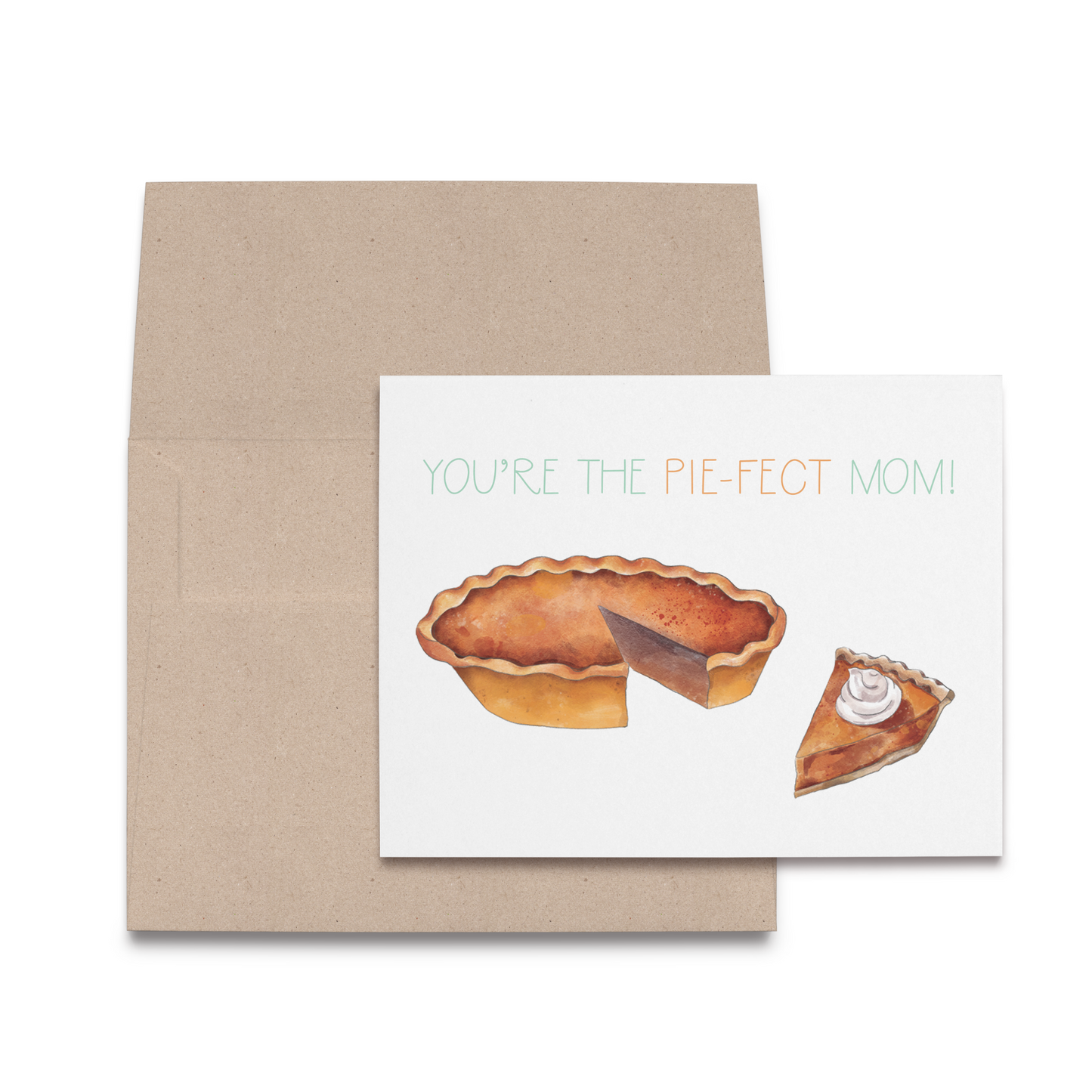 Mother's Day Pie Greeting Card-Rogue Magnolia Custom Designs