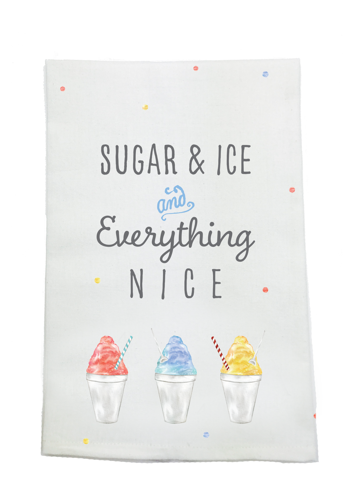 Sugar, Ice, & Everything Nice Organic Cotton Kitchen Towel-Rogue Magnolia Custom Designs